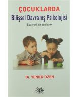 Çocuklarda Bilişsel Davranış Psikolojisi