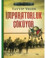 Sevda Tutulması 1 : İmparatorluk Çöküyor