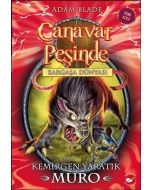 Canavar Peşinde 32 - Kemirgen Yaratık Muro
