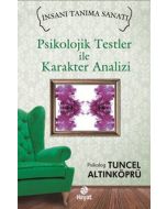 Psikolojik Testler ile Karakter Analizi