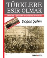 Türklere Esir Olmak