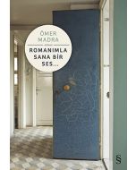 Romanımla Sana Bir Ses...