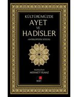 Kültürümüzde Ayet ve Hadisler