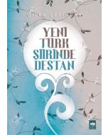 Yeni Türk Şiirinde Destan