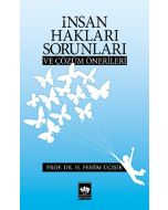 İnsan Hakları Sorunları ve Çözüm Önerileri