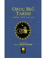 Oruç Beğ Tarihi