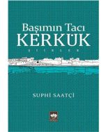 Başımın Tacı Kerkük