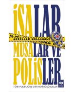 İsalar Musalar ve Polisler
