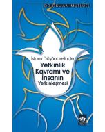 İslam Düşüncesinde Yetkinlik Kavramı ve İnsanın Yetkinleşmesi