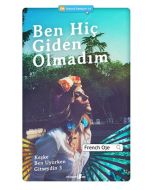 Ben Hiç Giden Olmadım
