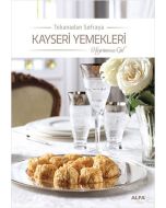 Kayseri Yemekleri (Ciltli)
