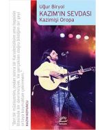 Kazım’ın Sevdası