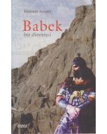Babek Bir Direnişci