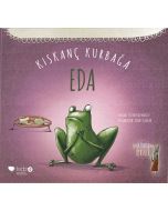 Kıskanç Kurbağa Eda