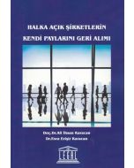 Halka Açık Şirketlerin Kendi Paylarını Geri Alımı