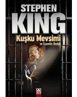 Kuşku Mevsimi ve Esaretin Bedeli