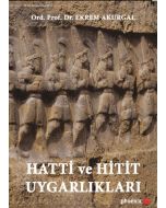 Hatti ve Hitit Uygarlıkları