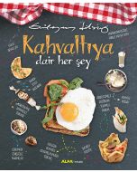 Kahvaltıya Dair Her Şey