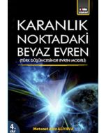Karanlık Noktadaki Beyaz Evren 4. Cİlt