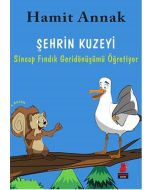 Şehrin Kuzeyi - Sincap Fındık Geridönüşümü Anlatıyor