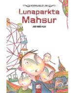 Korkusuzlar - Lunaparkta Mahsur