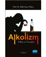 Alkolizm Sebep ve Sonuçları