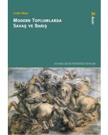 Modern Toplumlarda Savaş ve Barış