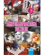 Annemin Sofralarına Yolculuk