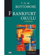 Frankfurt Okulu ve Eleştrisi