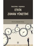 Örgütsel Yaşamda Etkin Zaman Yönetimi