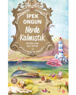 Nerde Kalmıştık
