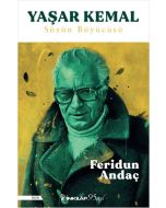 Yaşar Kemal: Sözün Büyücüsü