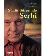 Sükut Suretinde Şerhi