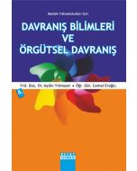 Meslek Yüksekokulları İçin Davranış Bilimleri ve Örgütsel Davranış