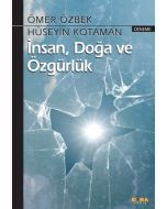 İnsan, Doğa ve Özgürlük