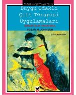 Duygu Odaklı Çift Terapisi Uygulamaları