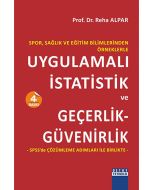 Uygulamalı İstatistik ve Geçerlik - Güvenirlik