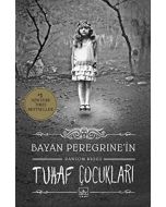 Bayan Peregrine’in Tuhaf Çocukları (Ciltli)