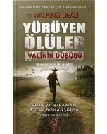 Yürüyen Ölüler: Valinin Düşüşü