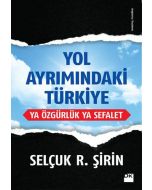 Yol Ayrımındaki Türkiye