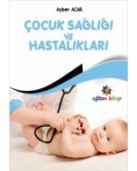 Çocuk Sağlığı ve Hastalıkları