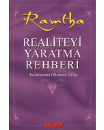 Realiteyi Yaratma Rehberi