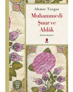 Muhammedi Şuur ve Ahlâk