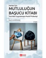 Herkes İçin Mutluluğun Başucu Kitabı