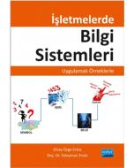 İşletmelerde Bilgi Sistemleri - Uygulamalı Örneklerle
