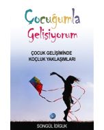 Çocuğumla Gelişiyorum
