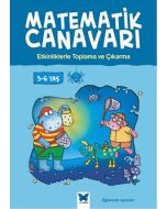 Matematik Canavarı - Etkinliklerle Toplama ve Çıkarma