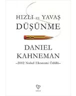 Hızlı ve Yavaş Düşünme