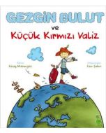 Gezgin Bulut ve Küçük Kırmızı Valiz