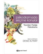 Psikodramada Seçme Konular